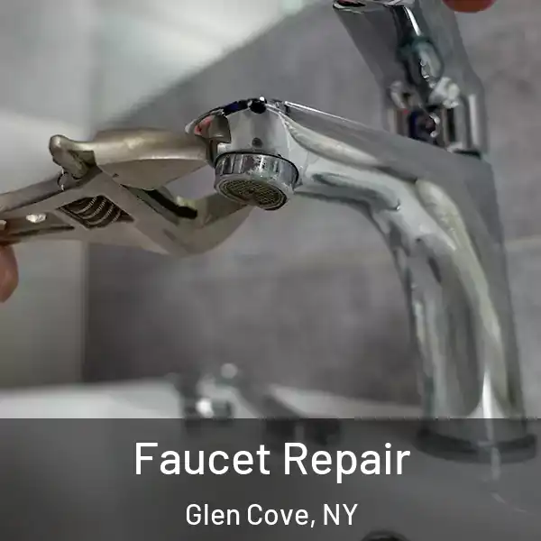  Faucet Repair Glen Cove, NY