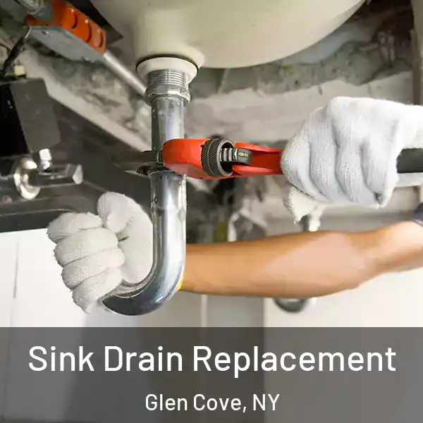  Sink Drain Replacement Glen Cove, NY