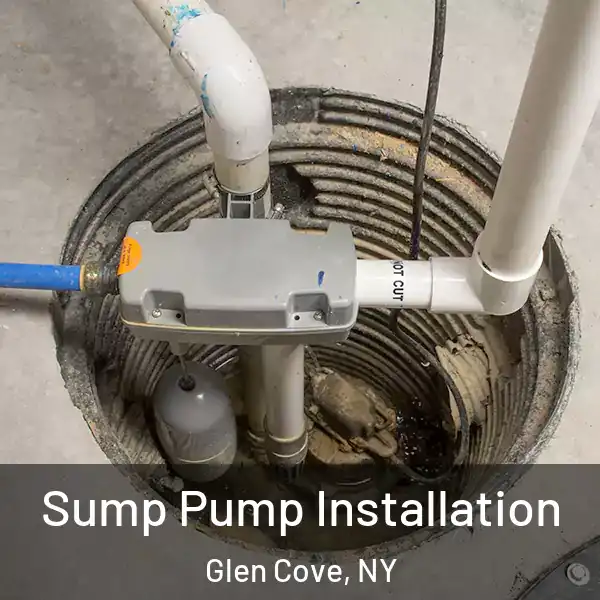  Sump Pump Installation Glen Cove, NY